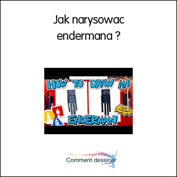 Jak narysować endermana